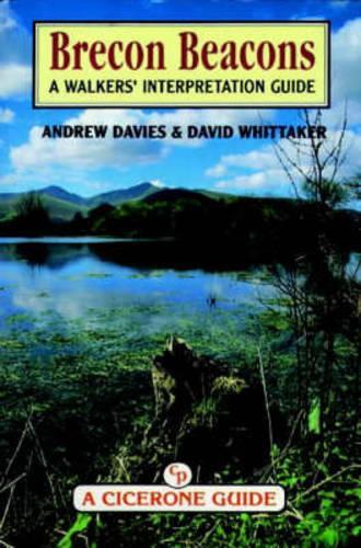 The Brecon Beacons: Walker's Interpretation Guide(Cicerone Guide)
