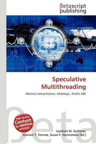Speculative Multithreading