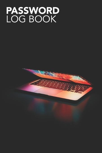 Password Log Book: Minimalist Laptop Photo Cover Internet Password Log Book with Alphabetized Pages
