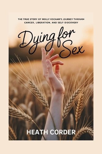 Dying for Sex
