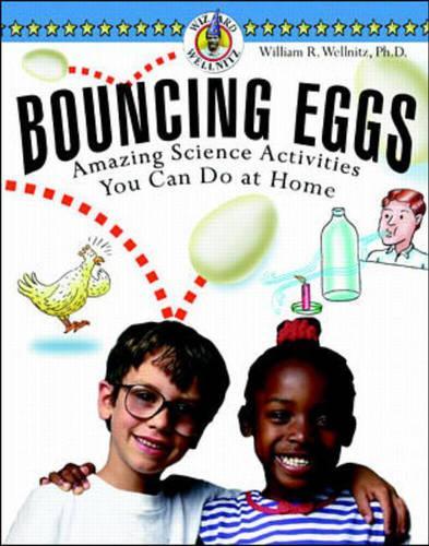 Bouncing Eggs: Amazing Science Activities You Can Do at Home