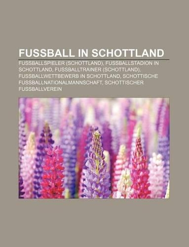 Fussball in Schottland