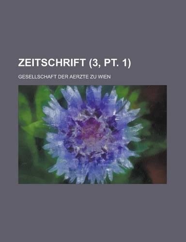 Zeitschrift (3, PT. 1)