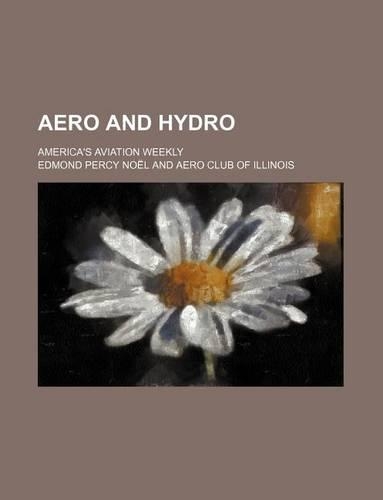 Aero and Hydro; America's Aviation Weekly