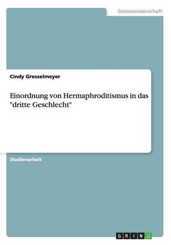 Einordnung von Hermaphroditismus in das dritte Geschlecht
