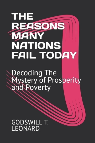 The Reasons Many Nations Fail Today