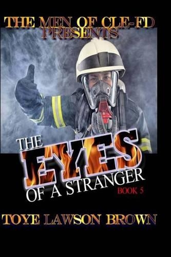The Eyes Of A Stranger: (5 The Men of Cle-Fd)