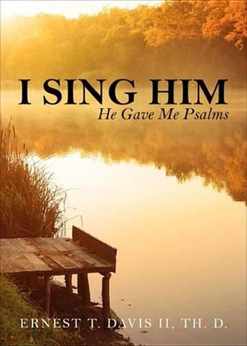 I Sing Him