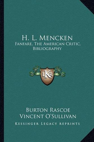 H. L. Mencken: Fanfare, the American Critic, Bibliography