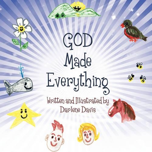 God Made Everything