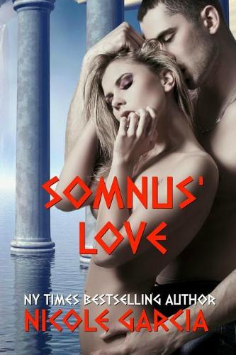 Somnus' Love: (2 A Roman God Romance)