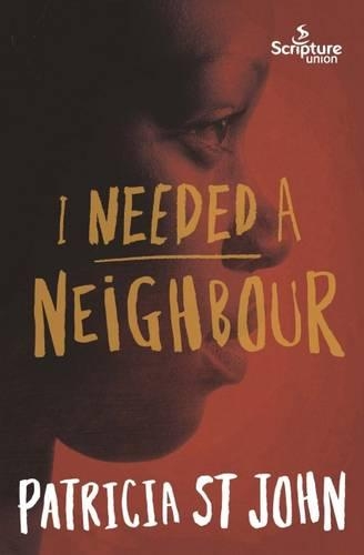 I Needed a Neighbour