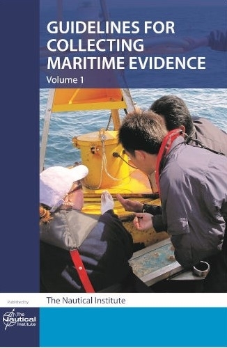 Guidelines for Collecting Maritime Evidence