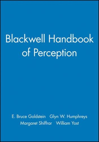 Blackwell Handbook of Perception
