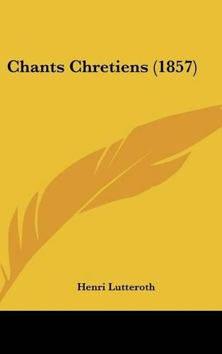 Chants Chretiens (1857)