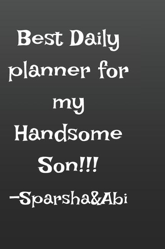 Best Daily Planner for My Handsome Son!!! Sprasha &Abi