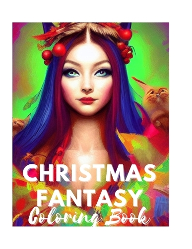 Christmas Fantasy Coloring Book