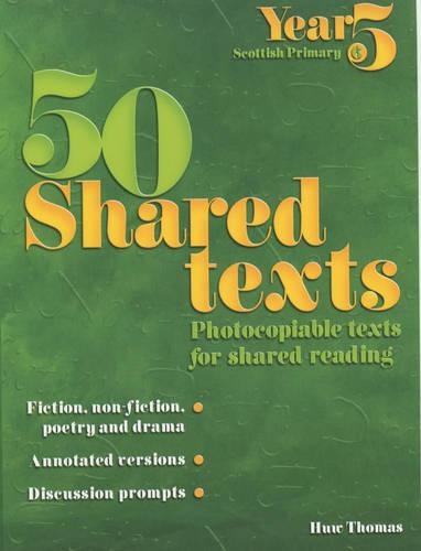 50 Shared Texts for Year 5: (50 Shared Texts)