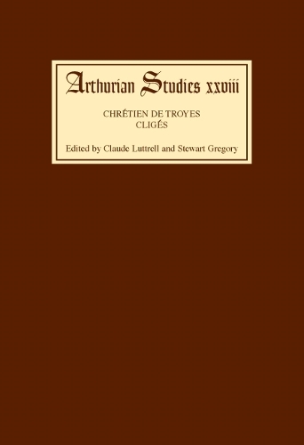 Cligés: (Arthurian Studies)