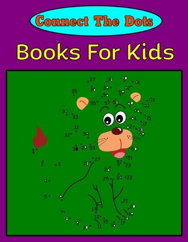 Connect The Dots books for kids: 50 Unique Dot To Dot Design for drawing and coloring Stress Relieving Designs for Adults Relaxation