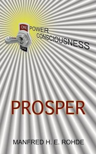 One Power Consciousness - Prosper
