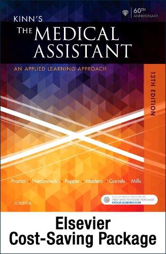 Kinn's the Medical Assistant - Text, Study Guide and Procedure Checklist Manual, and Simchart for the Medical Office 2019 Edition Package