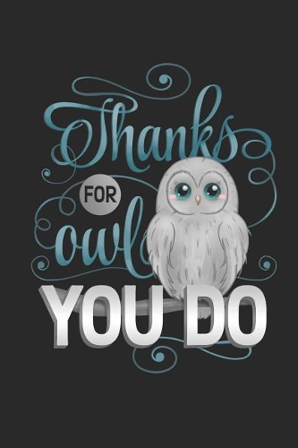 Thanks for Owl You Do