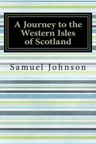 A Journey to the Western Isles of Scotland