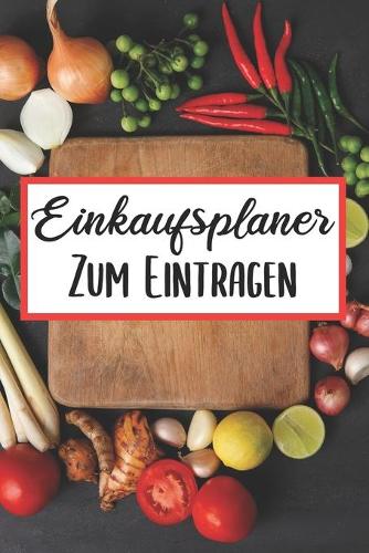 Einkaufsplaner Zum Eintragen: Essensplaner - Einkausfplan A5, Einkaufsliste, Menüplaner - 52 Wochenplan