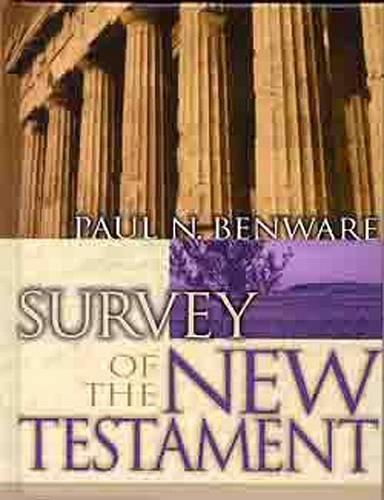 Survey Of The New Testament- Student Edition