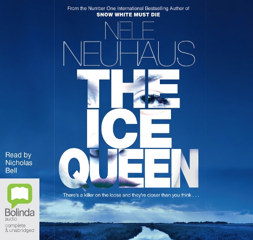 The Ice Queen: (3 Bodenstein & Kirchhoff)