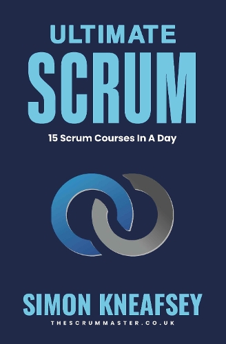 Ultimate Scrum: 15 Scrum Training Courses In A Day