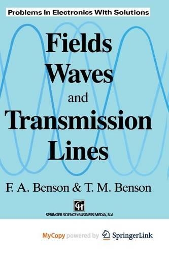 Fields, Waves and Transmission Lines