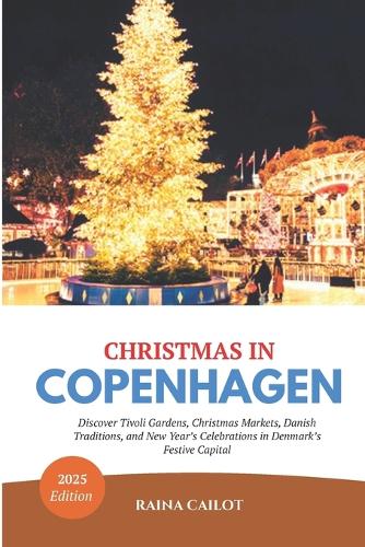 Christmas in Copenhagen 2025