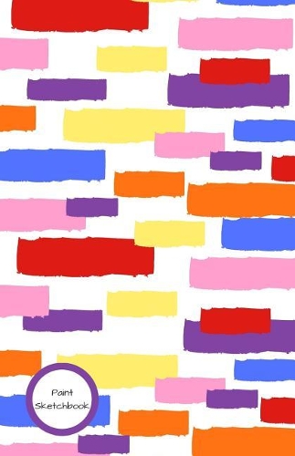 Paint Sketchbook: Colorful Notebook, Sketchpad or Daily Diary, for Adults, Teens or Kids, Blank Pages, Softcover(Elite Journal)