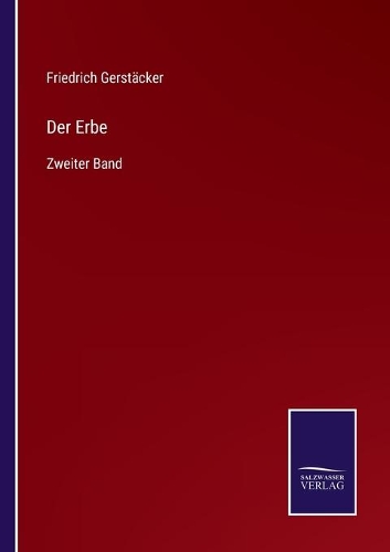 Der Erbe: Zweiter Band