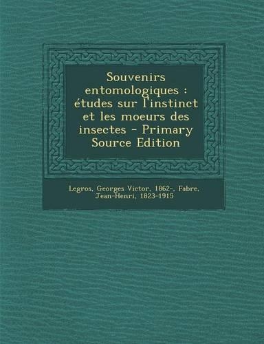 Souvenirs Entomologiques