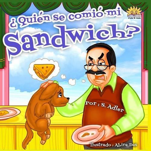 Quién se comió mi sandwich?