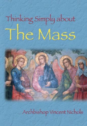 Thinking Simply About the Mass