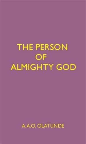 The Person of Almighty God