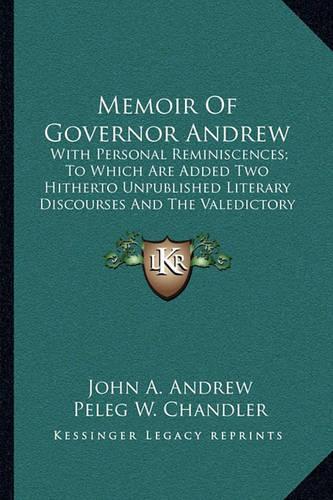 Memoir Of Governor Andrew