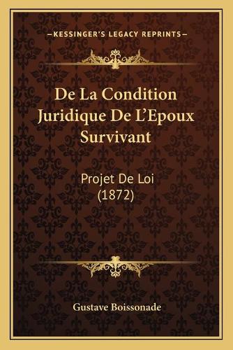 De La Condition Juridique De L'Epoux Survivant