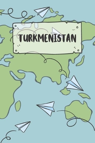 Turkmenistan: Ruled Travel Diary Notebook or Journey Journal - Lined Trip Pocketbook for Men and Women with Lines