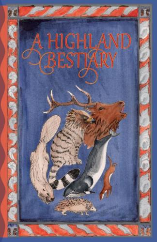 A Highland Bestiary