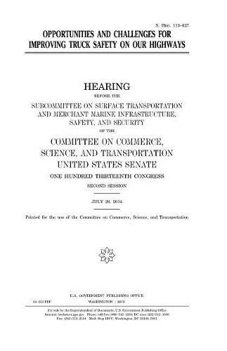 Opportunities and challenges for improving truck safety on our highways