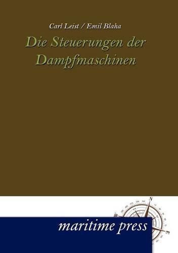 Die Steuerungen der Dampfmaschinen