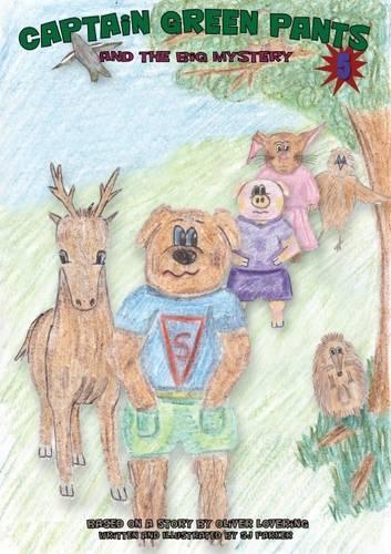 Captain Green Pants and the Big Mystery