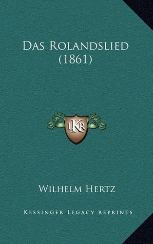 Das Rolandslied (1861)