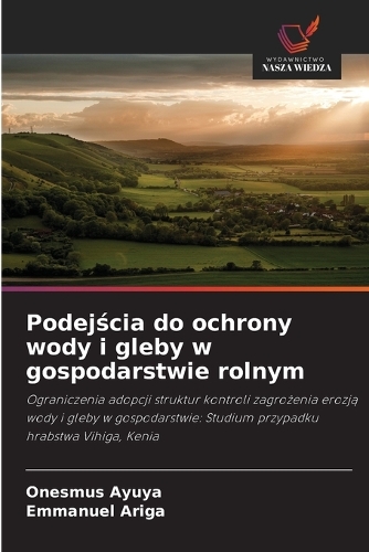Podejścia do ochrony wody i gleby w gospodarstwie rolnym