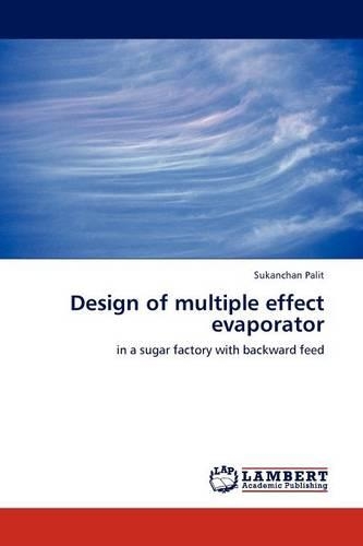 Design of Multiple Effect Evaporator